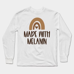 Made With Melanin Long Sleeve T-Shirt